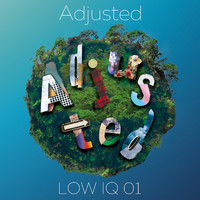 LOW IQ 01 - Adjusted