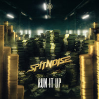 Spitnoise - Run It Up (Extended Mix)