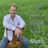 Marc - My Tennessee Mountain Home