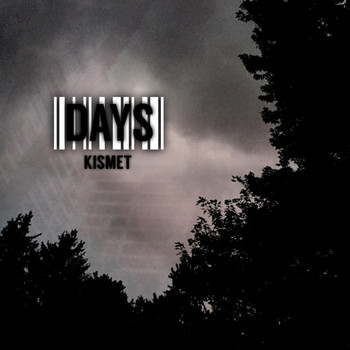 Kismet - days (Explicit)