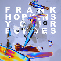 Frank Hopkins - Your Echoes