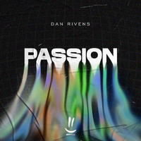 Dan Rivens - Passion