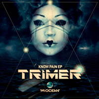 Trimer - Know Pain