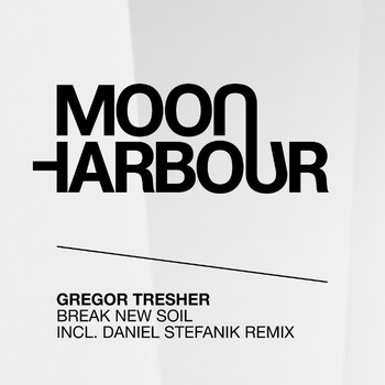 Gregor Tresher - Break New Soil