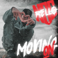 NBS Rello - Moving On (Explicit)