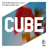 The Cube Guys - I'm Gonna Get You