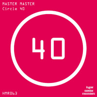 Master Master - Circle 40