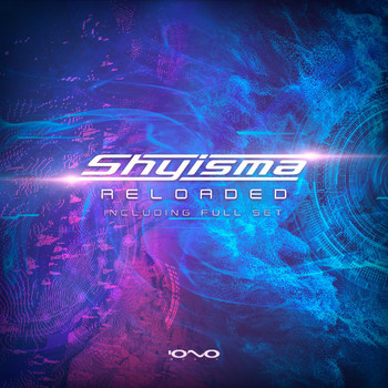 Shyisma - Reloaded