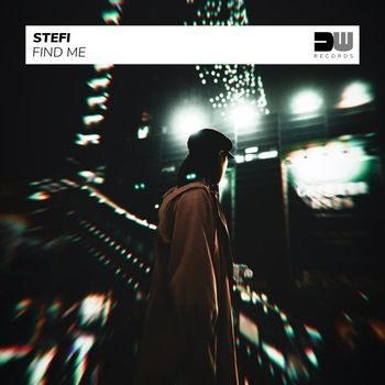 Stefi - Find Me