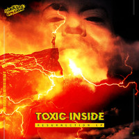Toxic Inside - Resurrection EP (Explicit)