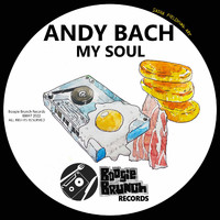 Andy Bach - My Soul