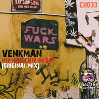 Venkman - Hip Hop Chip Shop