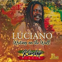 Luciano - Writing On The Wall