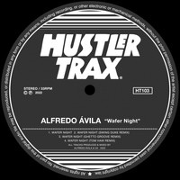Alfredo Ávila - Wafer Night