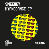 Sweeney - Hypnodance EP