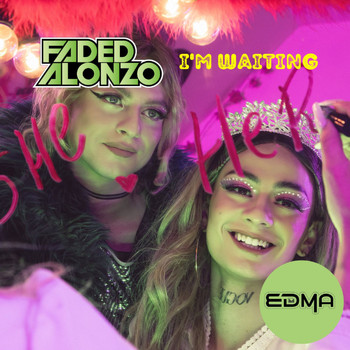 Faded Alonzo - I'm Waiting