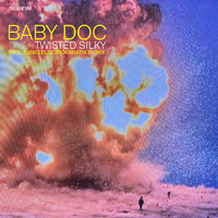 Baby Doc - Twisted Silky