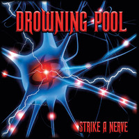 Drowning Pool - A Devil More Damned / Choke / Mind Right