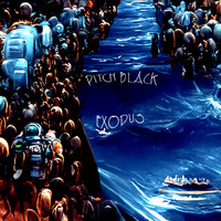 Pitch Black - Exodus