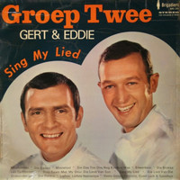 Groep Twee - Gert En Eddie Sing My Lied