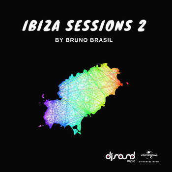 Bruno Brasil - Ibiza Sessions 2