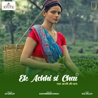 Sukhwinder Singh - Ek Achhi Si Chai