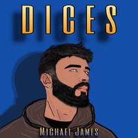 Michael James - Dices