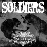 Soldiers - End Of Days (Explicit)