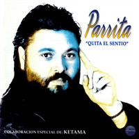 Parrita - Quita El Sentio