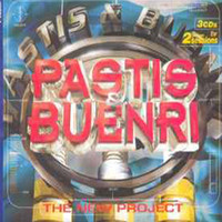 Pastis & Buenri - The New Project
