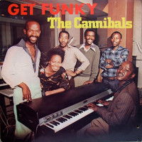 The Cannibals - Get Funky