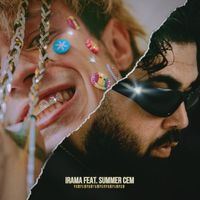 Irama - PAMPAMPAMPAMPAMPAMPAMPAM (feat. Summer Cem) (Explicit)
