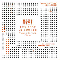 Nicolas Horvath - Hans Otte: The Book of Sounds