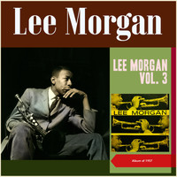 Lee Morgan - Lee Morgan, Vol. 3 (Album of 1957)