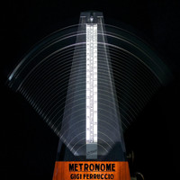 Gigi Ferruccio - Metronome