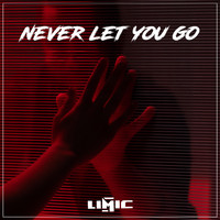 Limic - Never let you go