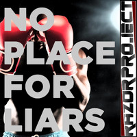 Razor Project - No Place for Liars
