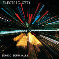 Sergio Serravalle - Electric City