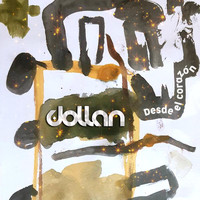 Dollan - Desde el Corazón
