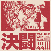 Wallner Vain - Keep Your Head Down