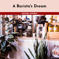 Melodia JukeBox - A Barista's Dream