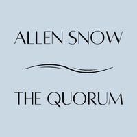 Allen Snow - The Quorum