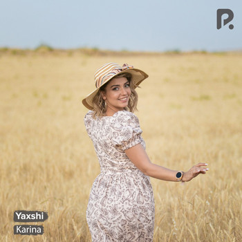 Karina - Yaxshi