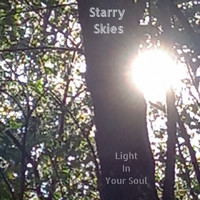 Starry Skies - Light in Your Soul