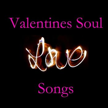 Various & Various Artists - Valentines Soul Love Songs