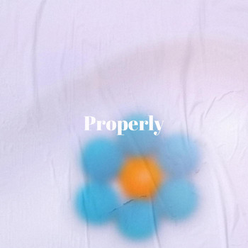 Various Artists - Properly
