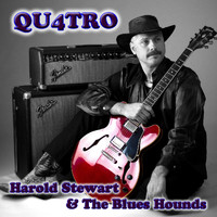 Harold Stewart & The Blues Hounds - Qu4tro