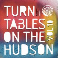 Nickodemus - Turntables on the Hudson, Vol. 10: Uptown Downtown (Edited Version)