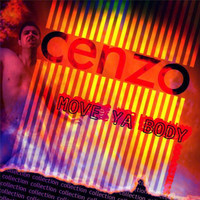 Cenzo - Move Ya Body (Explicit)