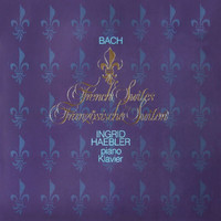Ingrid Haebler - Bach, J.S.: French Suites